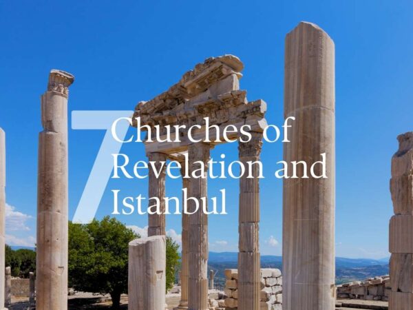 7 Churches and Istanbul